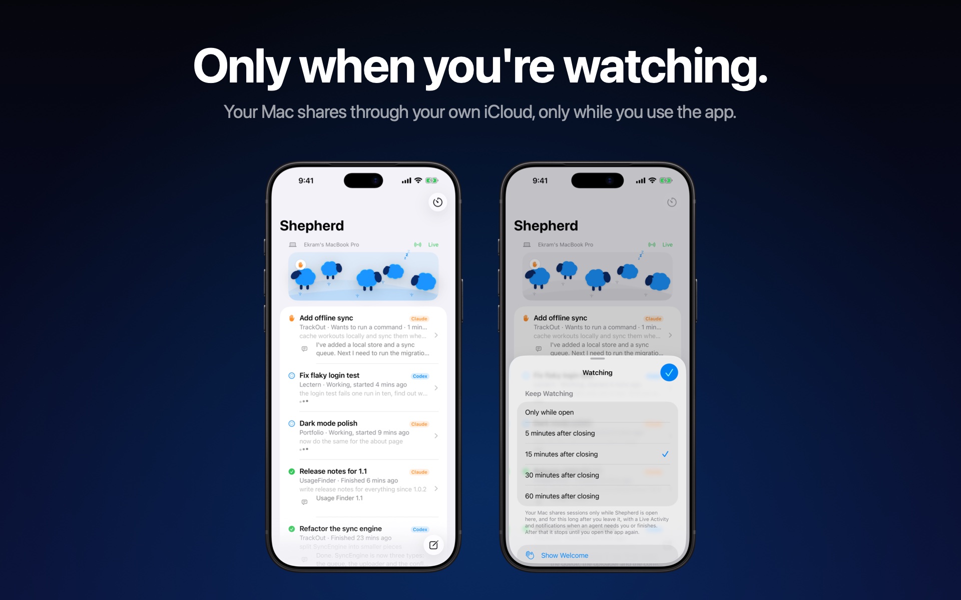 Shepherd on iPhone, showing how long to keep watching after you leave the app